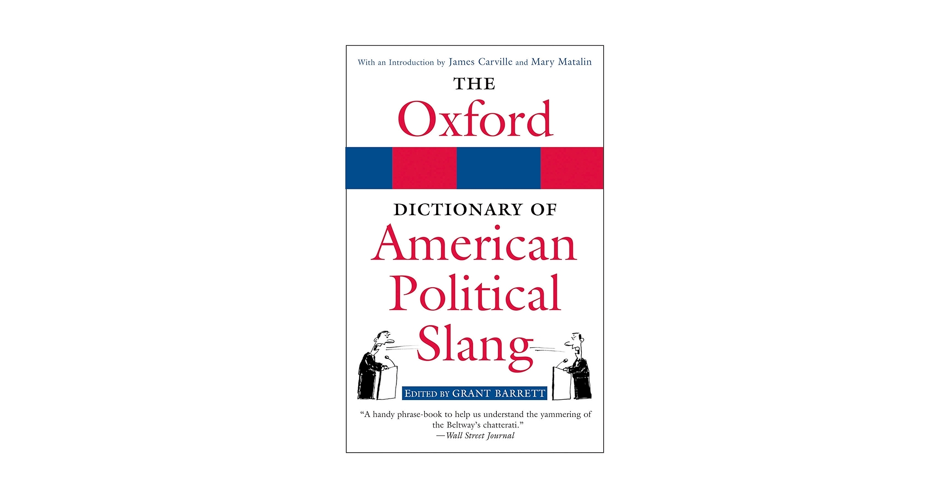 The Oxford Dictionary of American Political Slang: Barrett